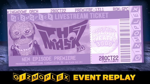 EVENT REPLAY: The Mask in 3D! (and 2D)