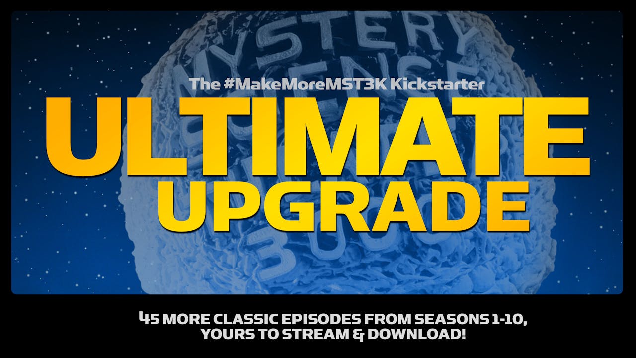 The Ultimate MST3K Digital Upgrade