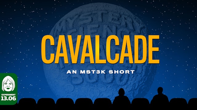 SHORT 13.06: Cavalcade