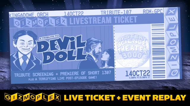 OCT 14 - TICKET + REPLAY: A Tribute to DEVIL DOLL!
