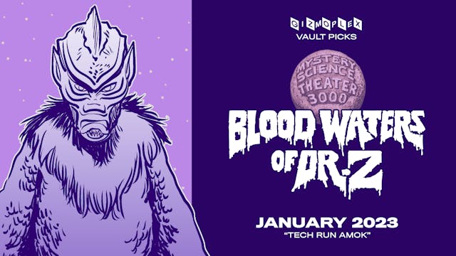 Vault Pick: BLOOD WATERS OF DR. Z
