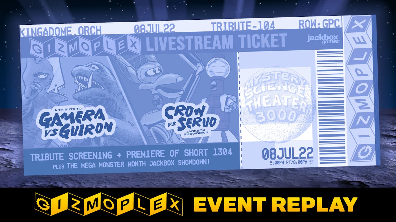 EVENT REPLAY: A Tribute to GAMERA vs GUIRON!