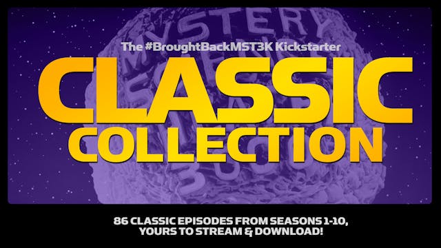 MST3K: THE CLASSIC COLLECTION
