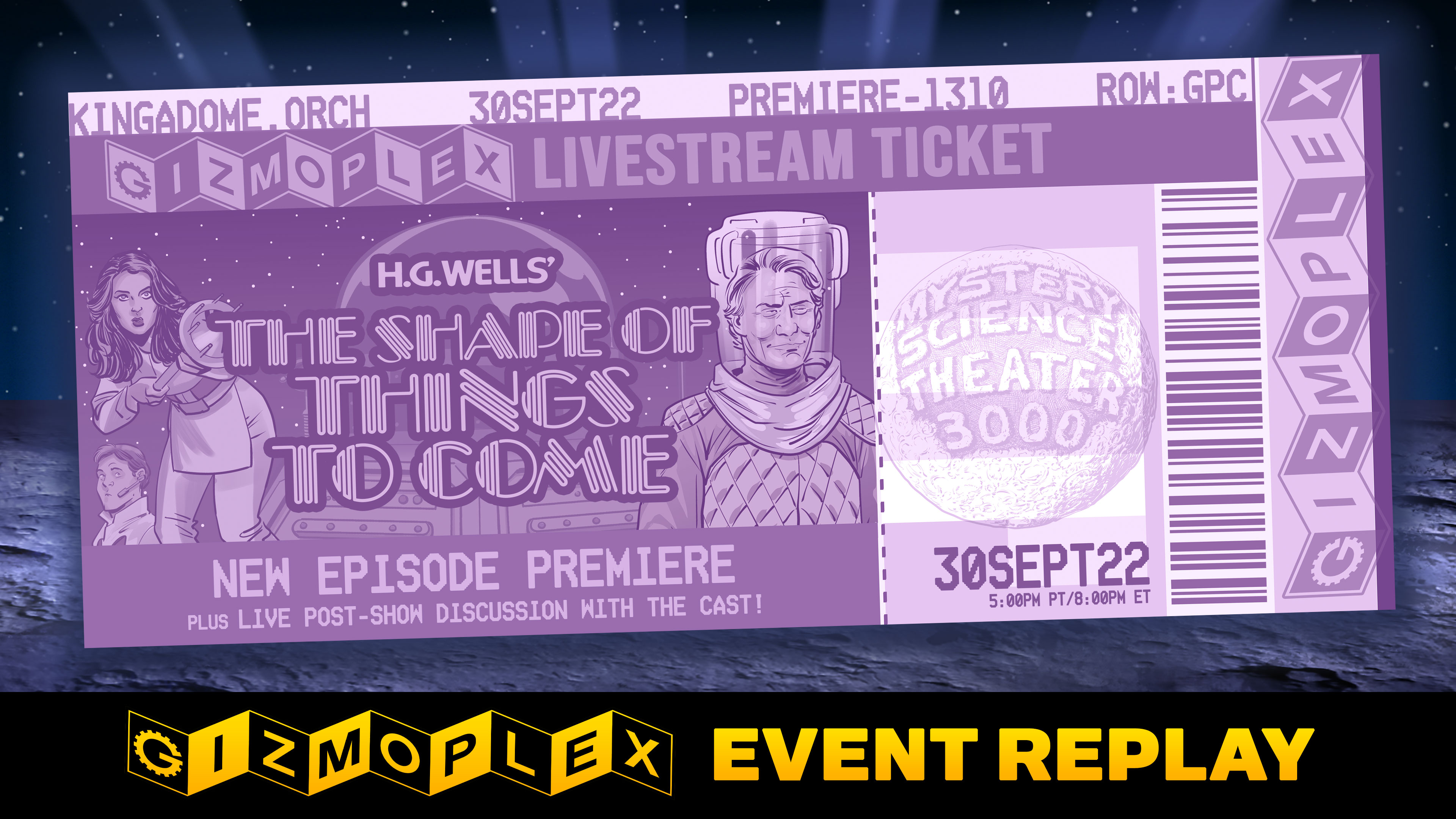 EVENT REPLAY: The Shape of Things to Come