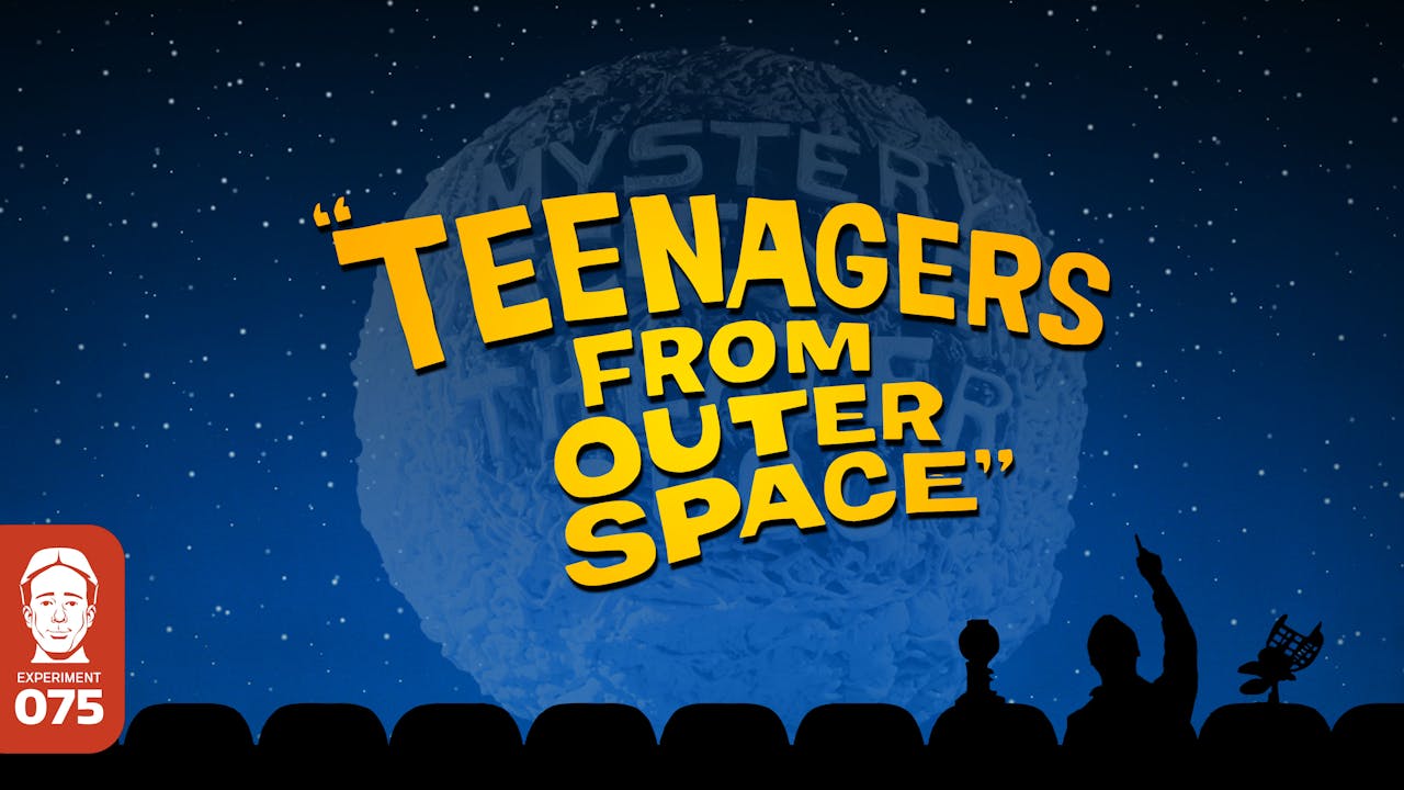 404. Teenagers from Outer Space