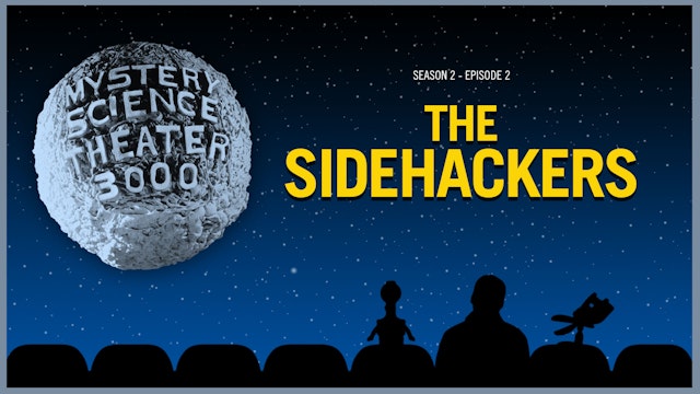mystery science theater 3000 sidehackers mystery science theater 3000 sidehackers