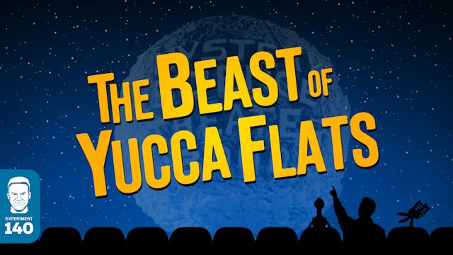 The Beast Of Yucca Flats