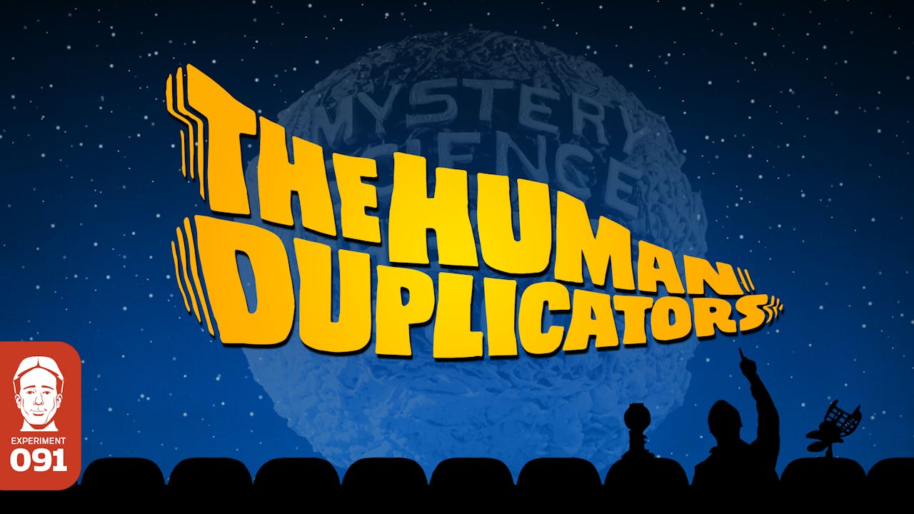 420. The Human Duplicators