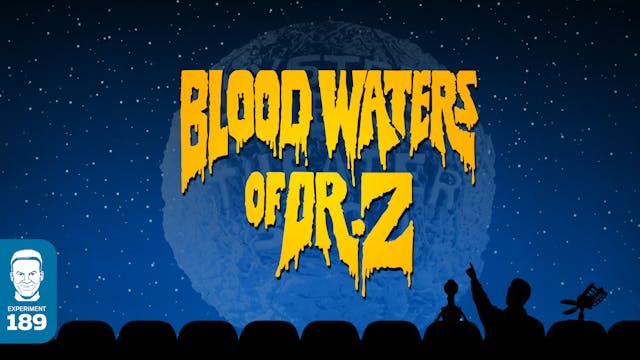 Blood Waters Of Dr. Z