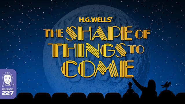 The Shape of Things to Come