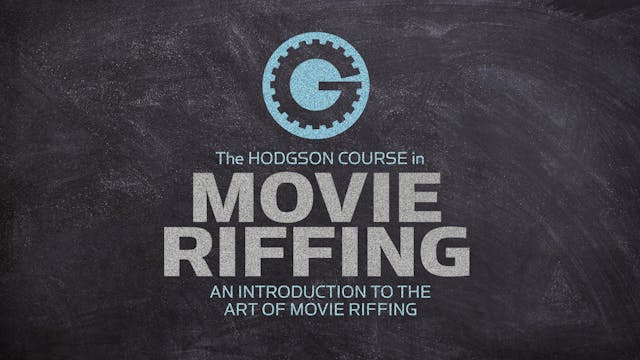LIVE CLASS: Introduction to Movie Riffing