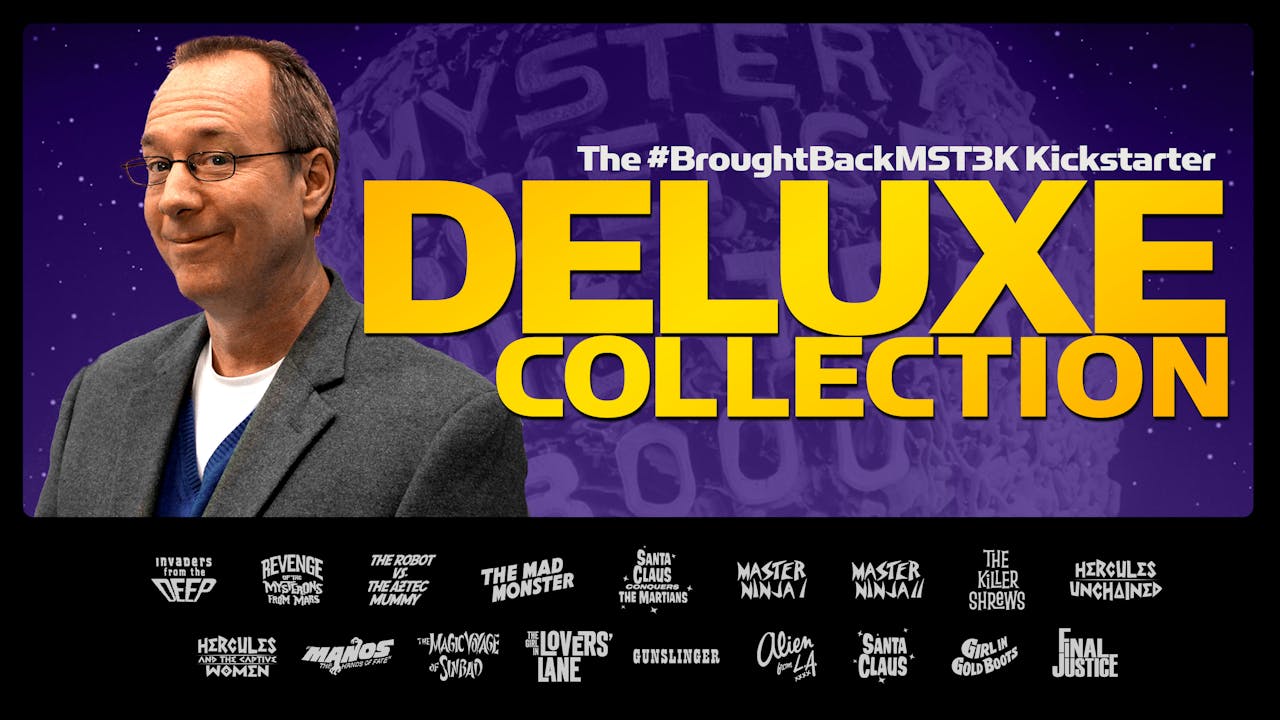 The #BroughtBackMST3K DELUXE Collection