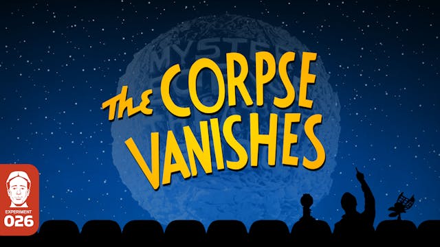 Corpse Vanishes, The