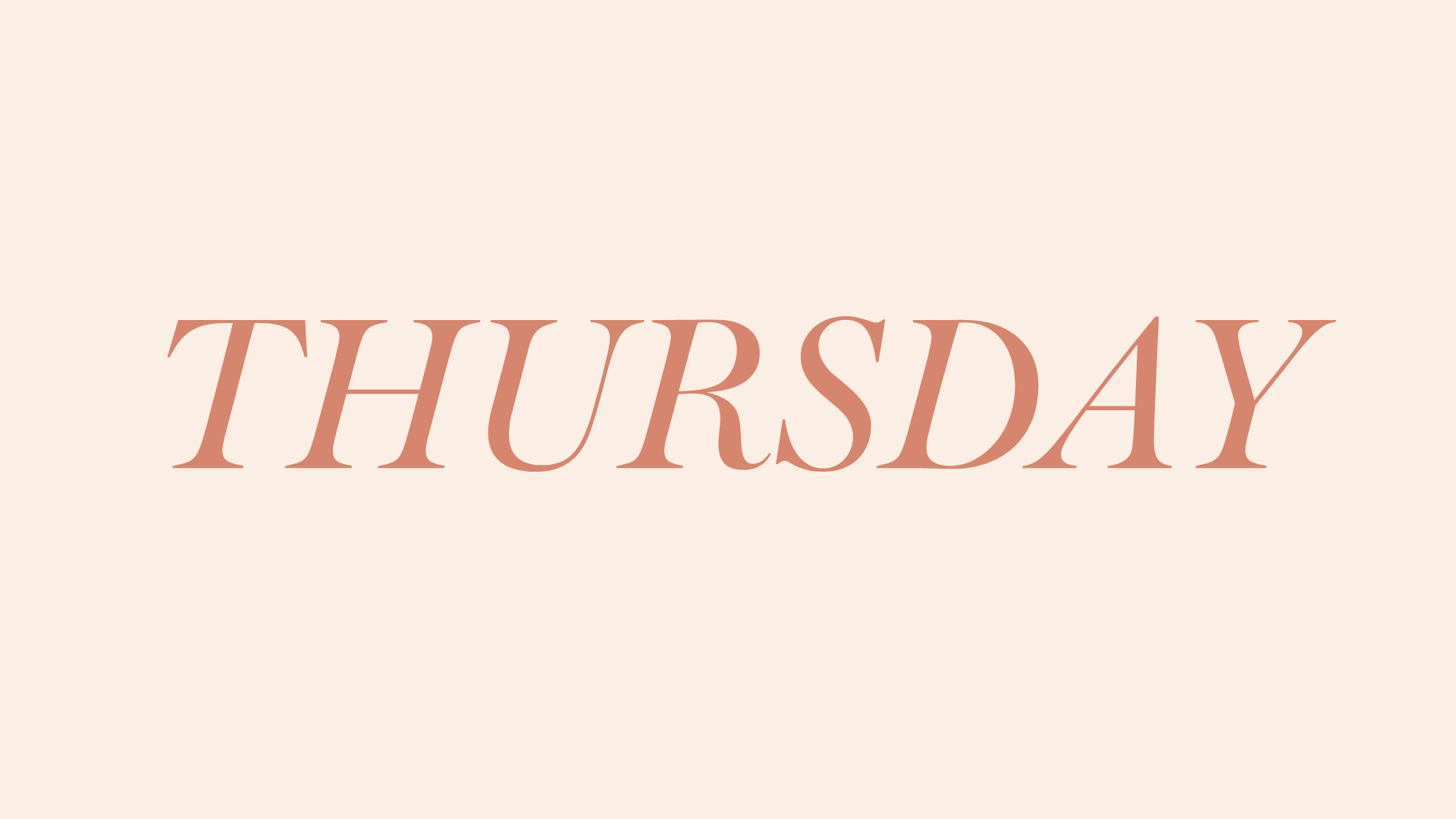 THURSDAY