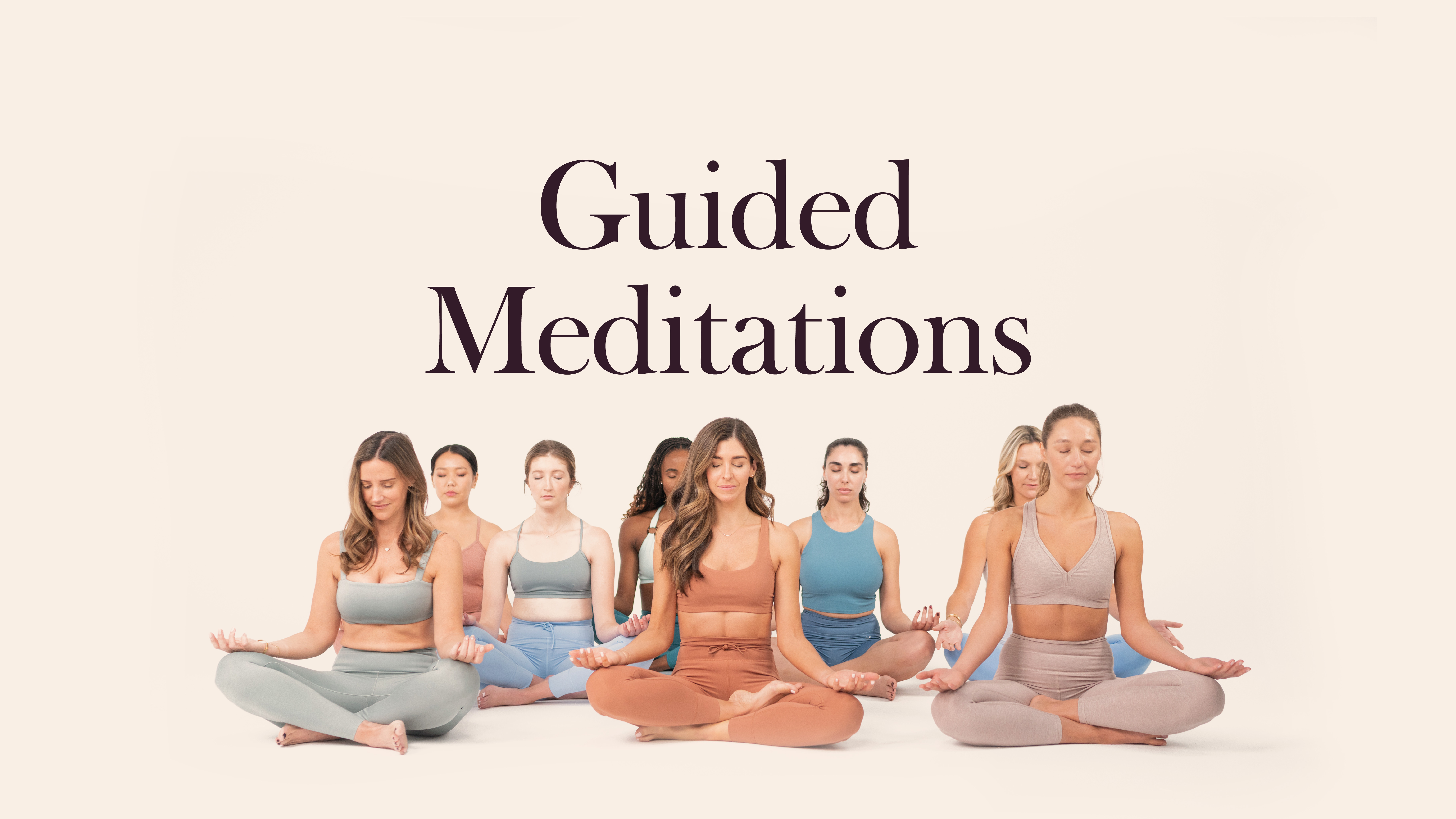 GUIDED MEDITATIONS