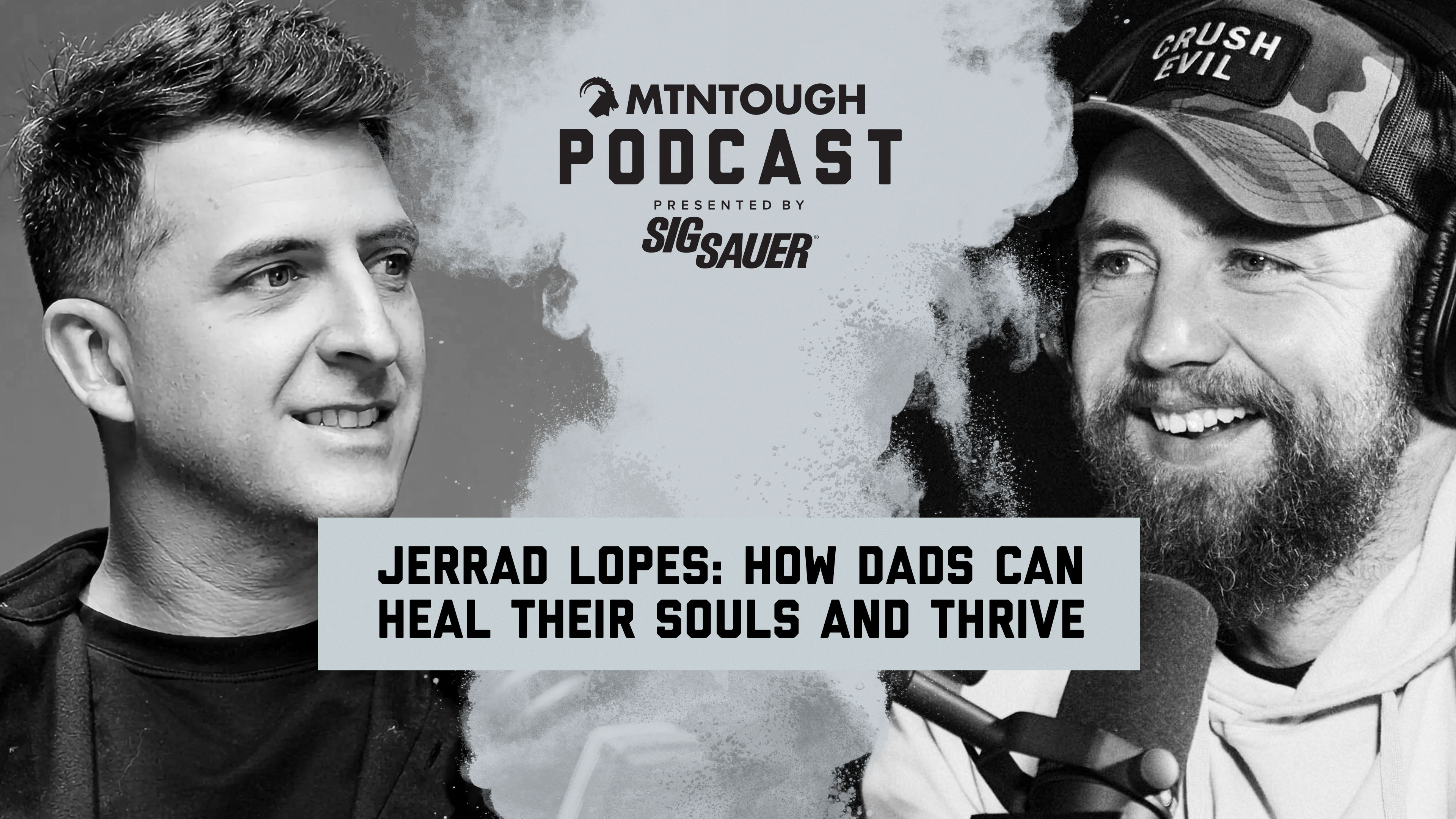 Jerrad Lopes: How Dads Can Heal Their Souls and Thrive | MTNPOD #135