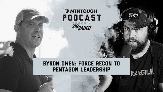 Byron Owen: From Force Recon to Penta...
