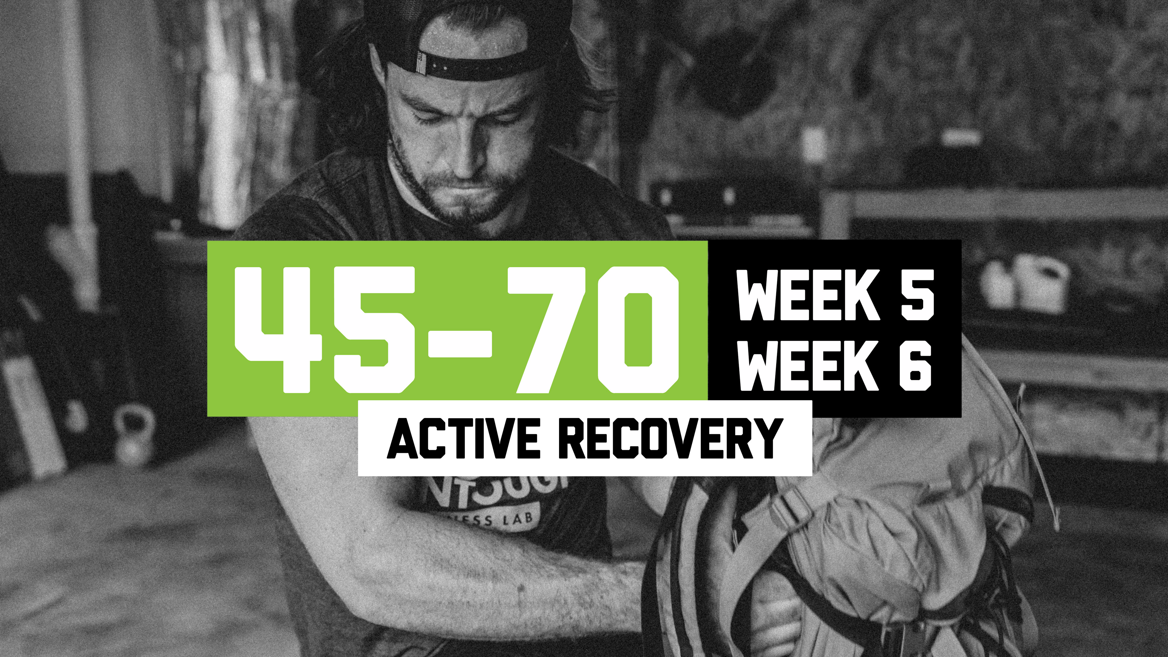 4570 - W5+W6 Active Recovery