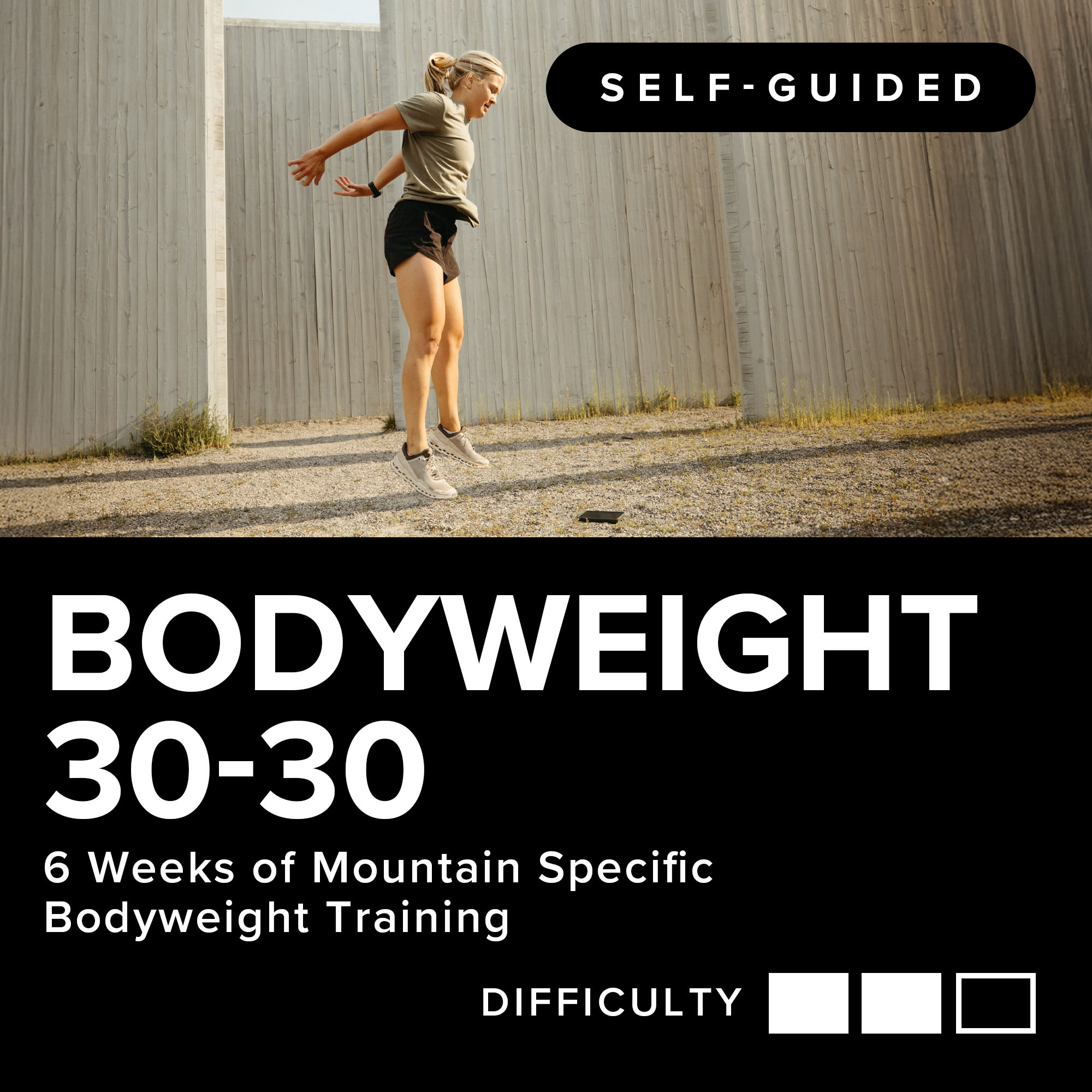 Bodyweight 30-30 (OG)