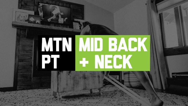 PT2 - Mid Back + Neck