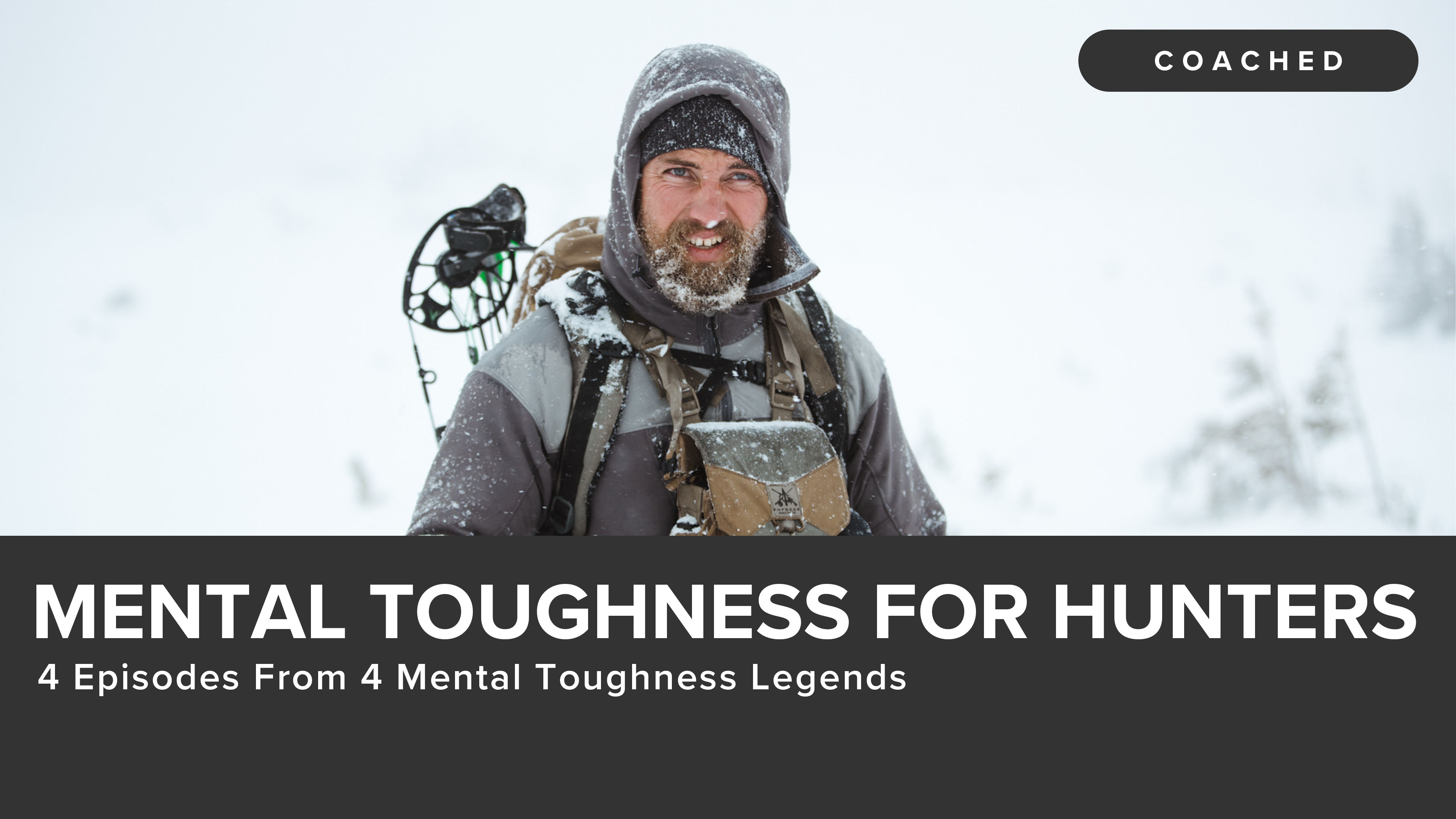 Mental Toughness for Hunters