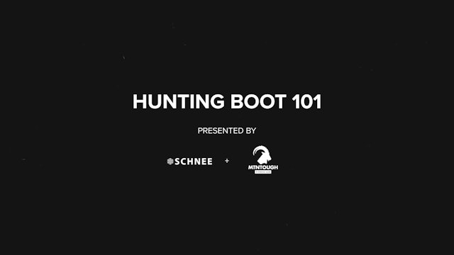 TNT - BOOTS 101: How to Choose, Use, and Care for Hunting Boots: Expert Tips