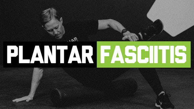 PT2 - Plantar Fasciitis