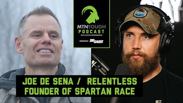 JOE DE SENA: Spartan Race Founder, Sh...