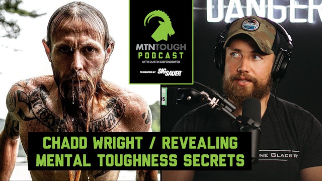 CHADD WRIGHT: Revealing His Mental Toughness Secrets