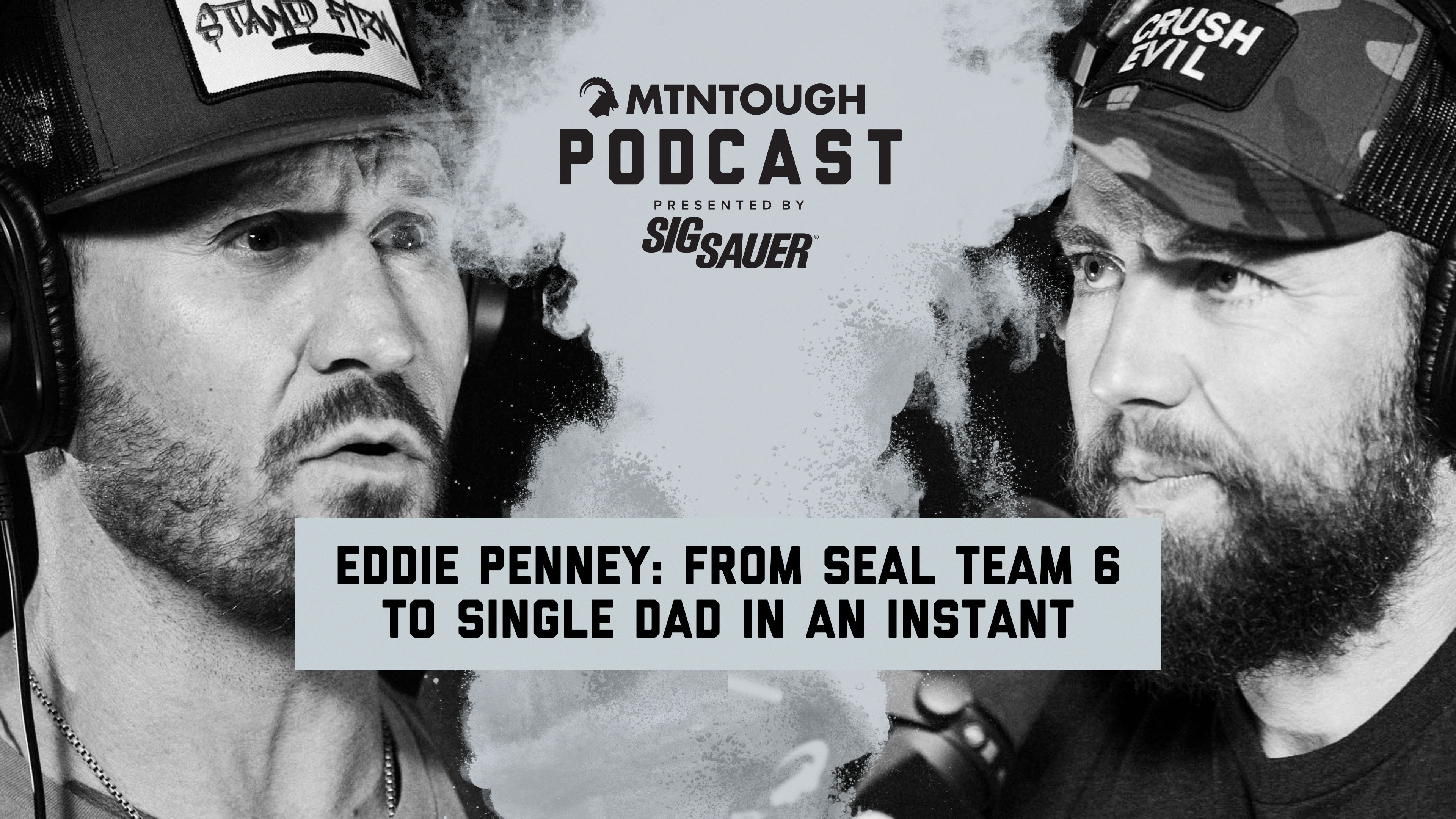 Eddie Penney: DEVGRU to Single Dad of 3 Overnight | MTNPOD #130