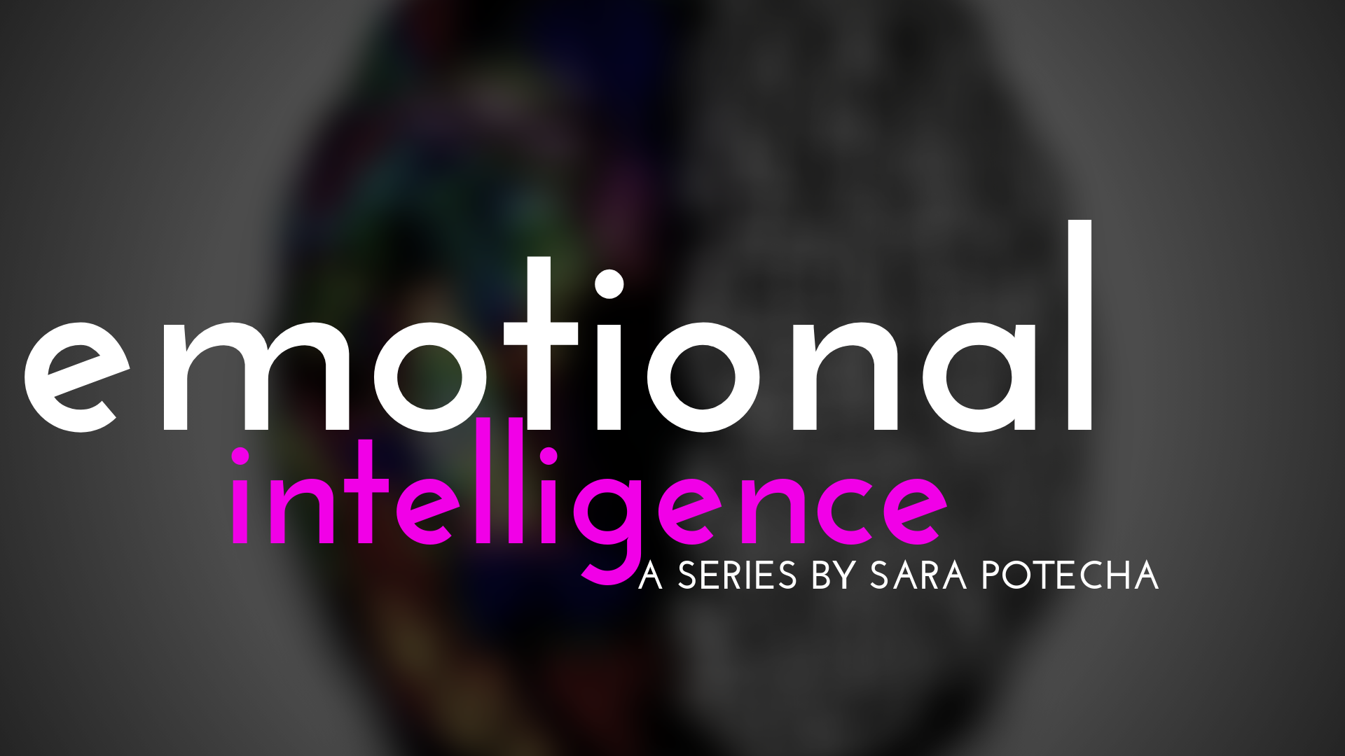 Emotional Intelligence