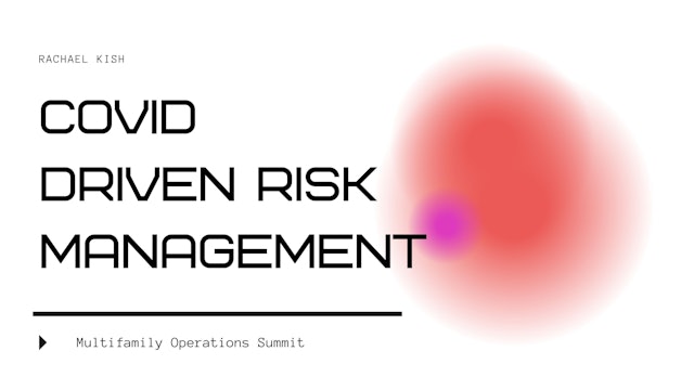 COVID Driven Risk Management