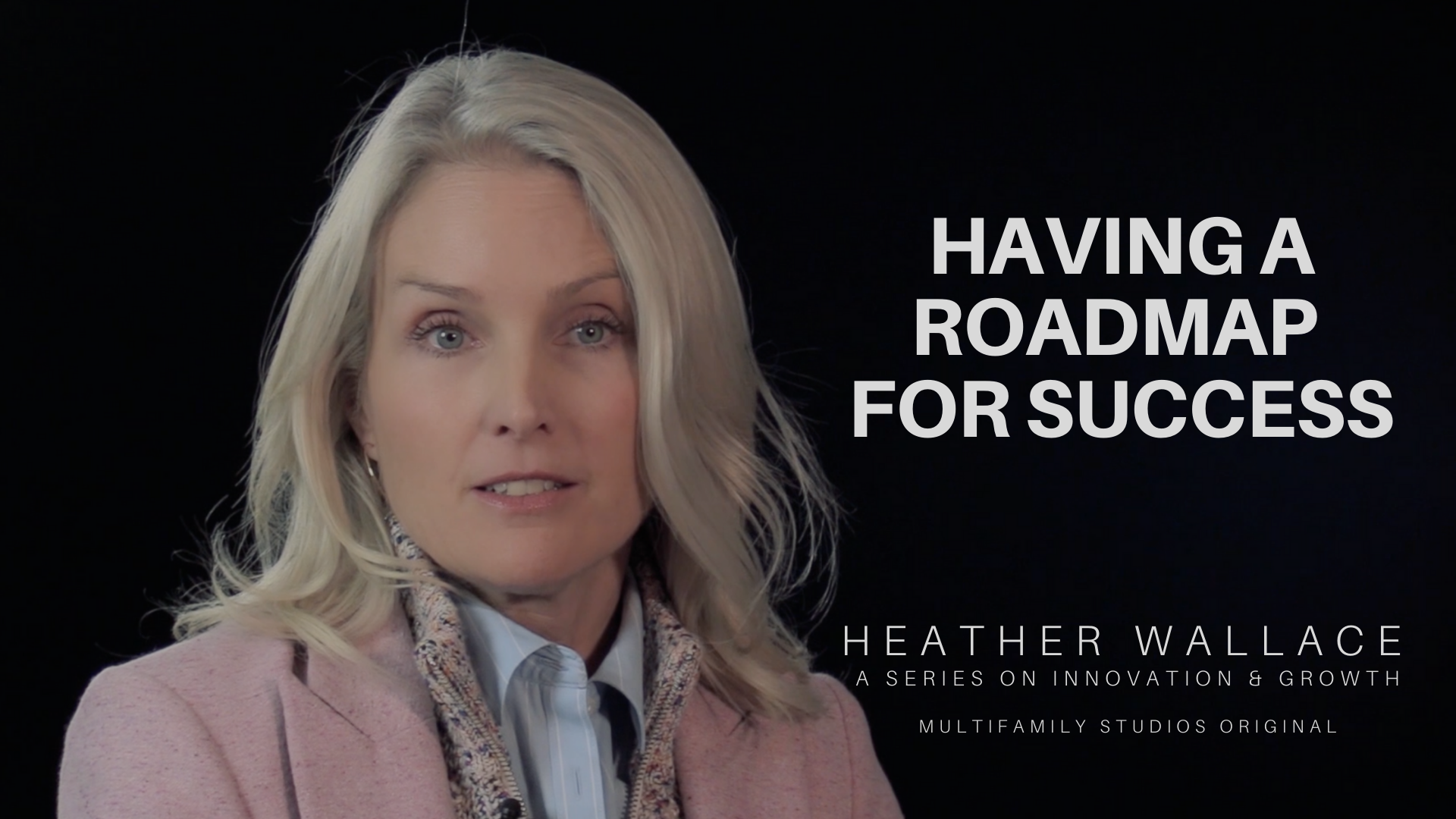 Having a Roadmap for Success