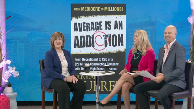 Average is an Addiction with Deborah Dubree