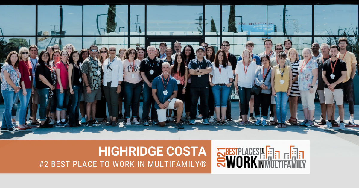 #2 Best Places to Work Multifamily® 2021 - Highridge Costa