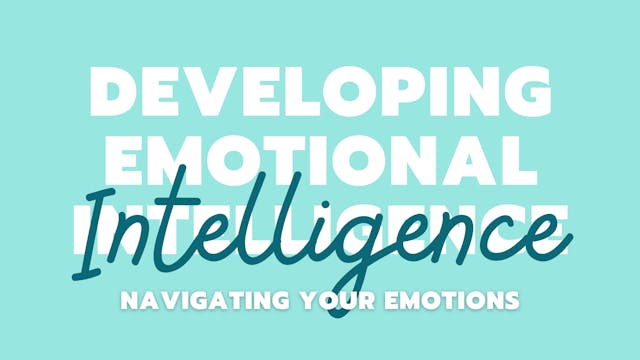 Developing Emotional Intelligence - N...