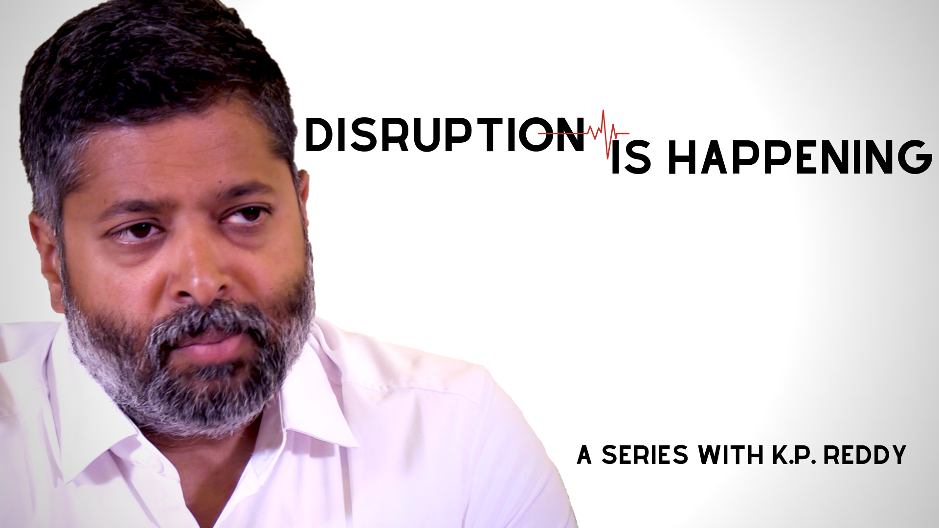 Disruption is Happening