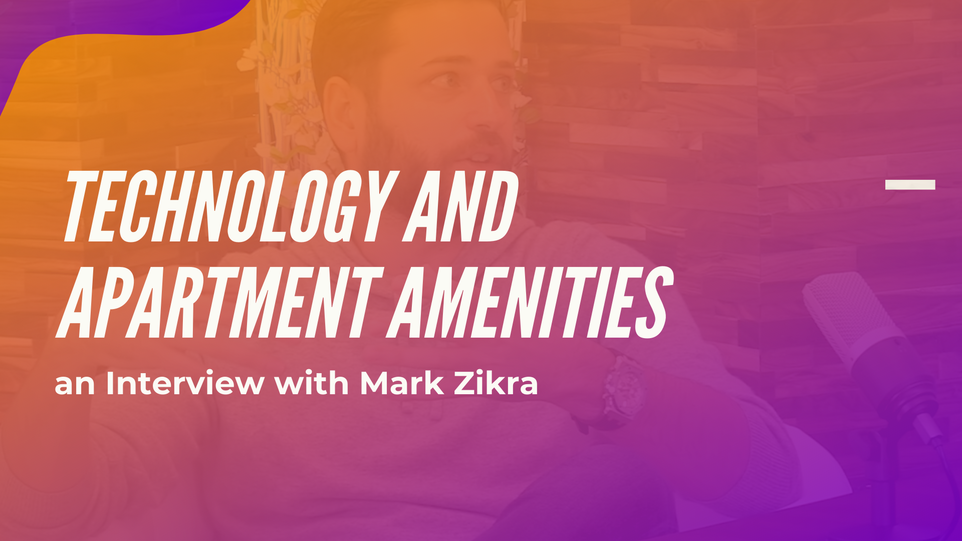 Technology and Amenities