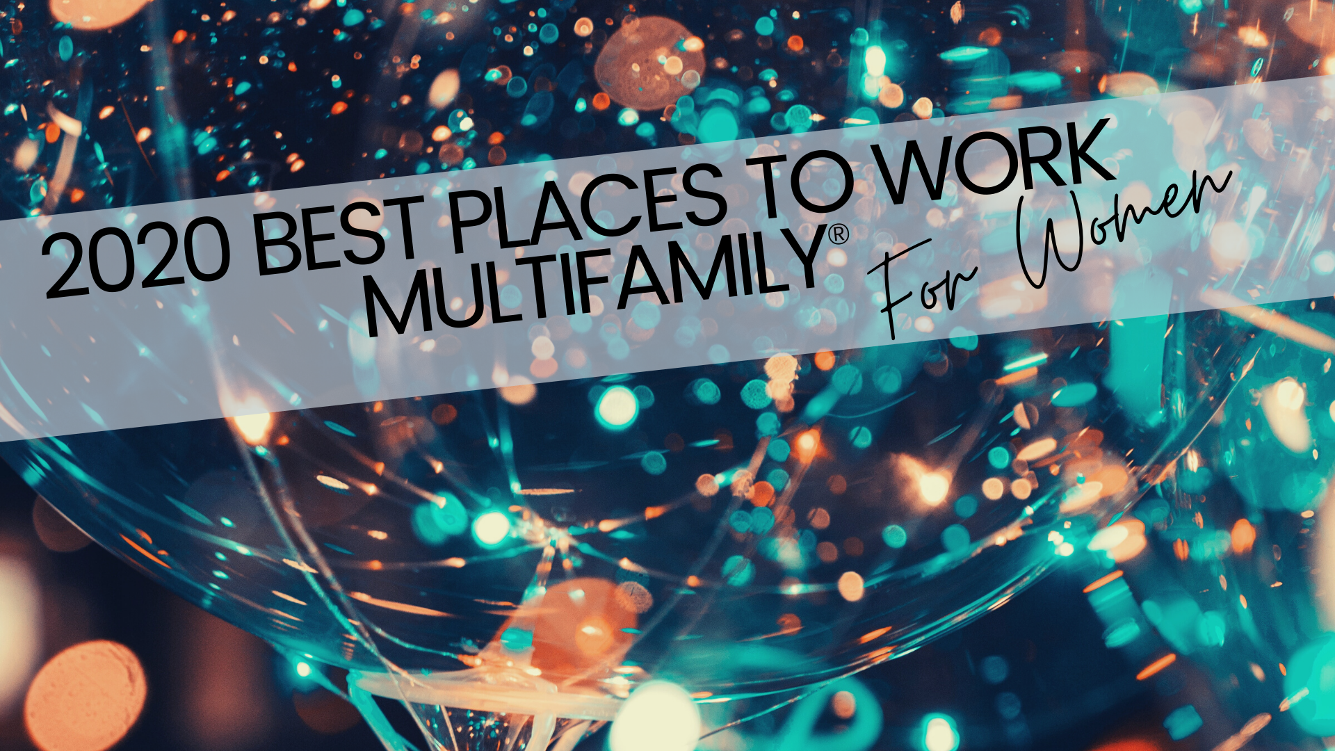 2020 Best Places to Work Multifamily® for Women - Awards Show