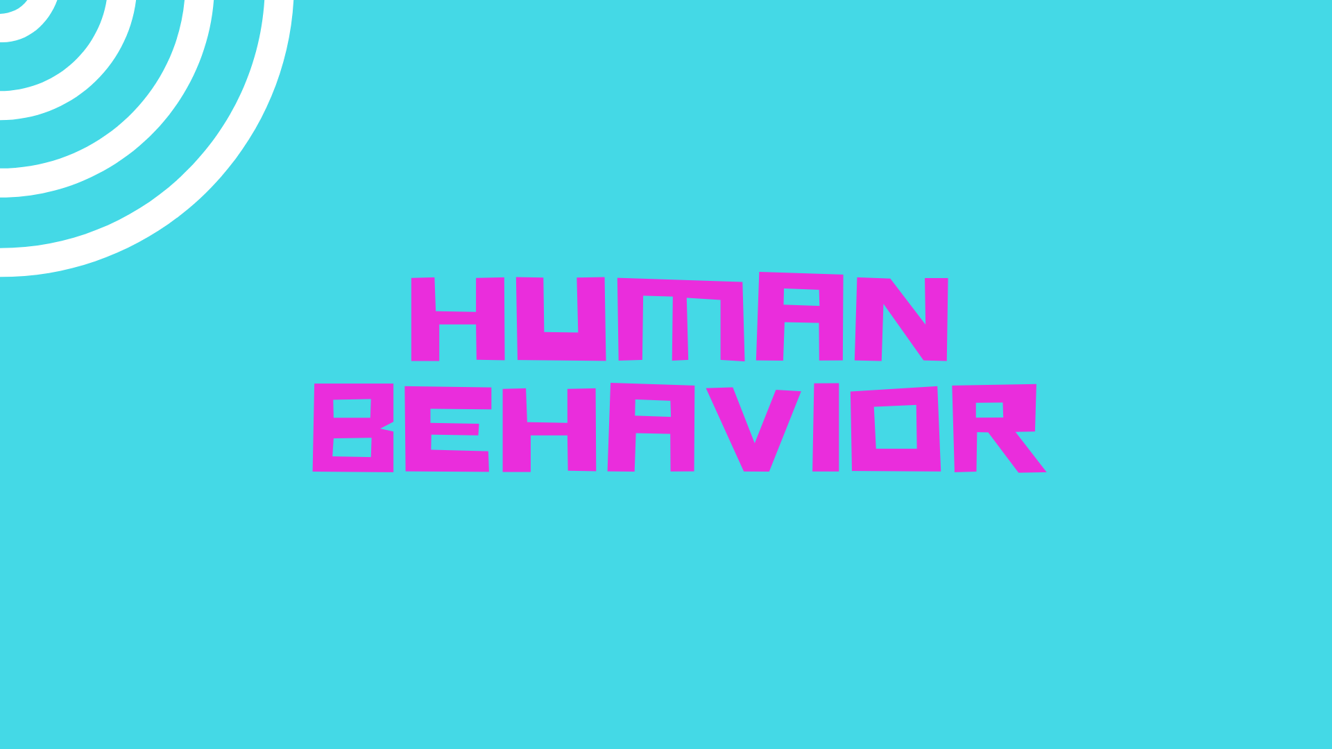 Human Behavior