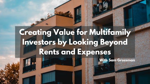 Creating Value for Multifamily Invest...