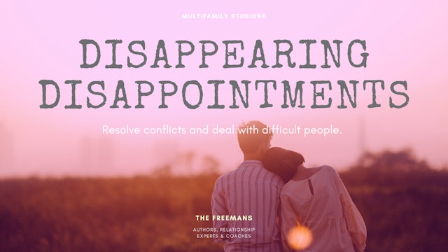 Disappearing Disappointments