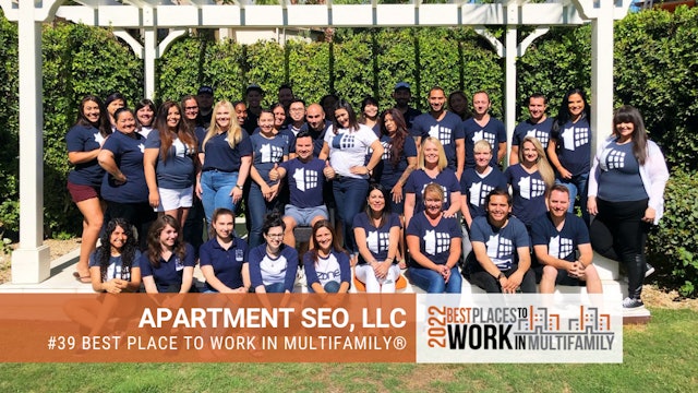 #39 Best Place to Work Multifamily® 2022 - Apartment SEO