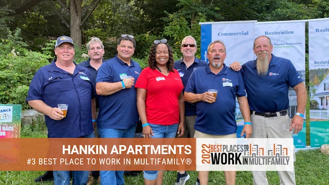 #3 Best Place to Work Multifamily® 2022 - Hankin Apartments