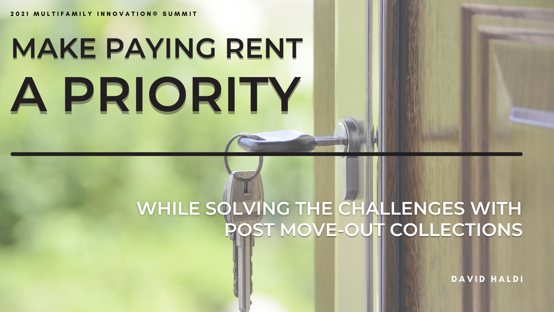 Make Paying Rent a Priority: Solve the Challenges with Post-Move-Out Collections