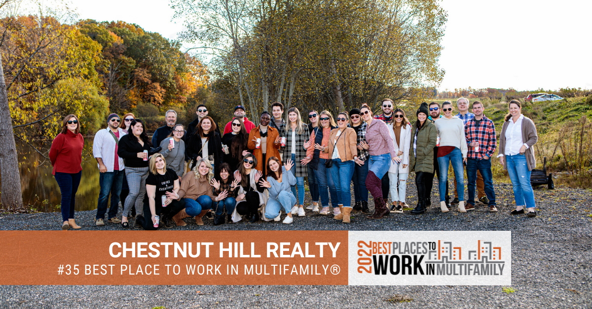 #35 Best Place to Work Multifamily® 2022 - Chestnut Hill Realty