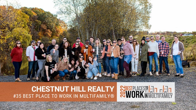 #35 Best Place to Work Multifamily® 2022 - Chestnut Hill Realty