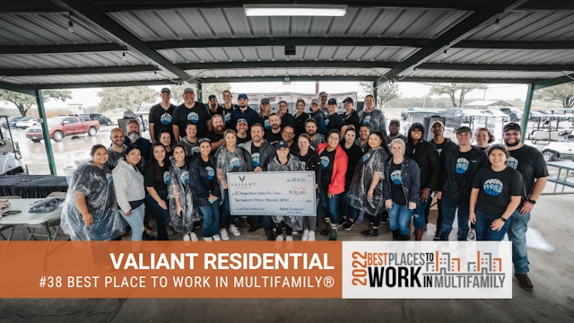 #38 Best Place to Work Multifamily® 2022 - Valiant Residential