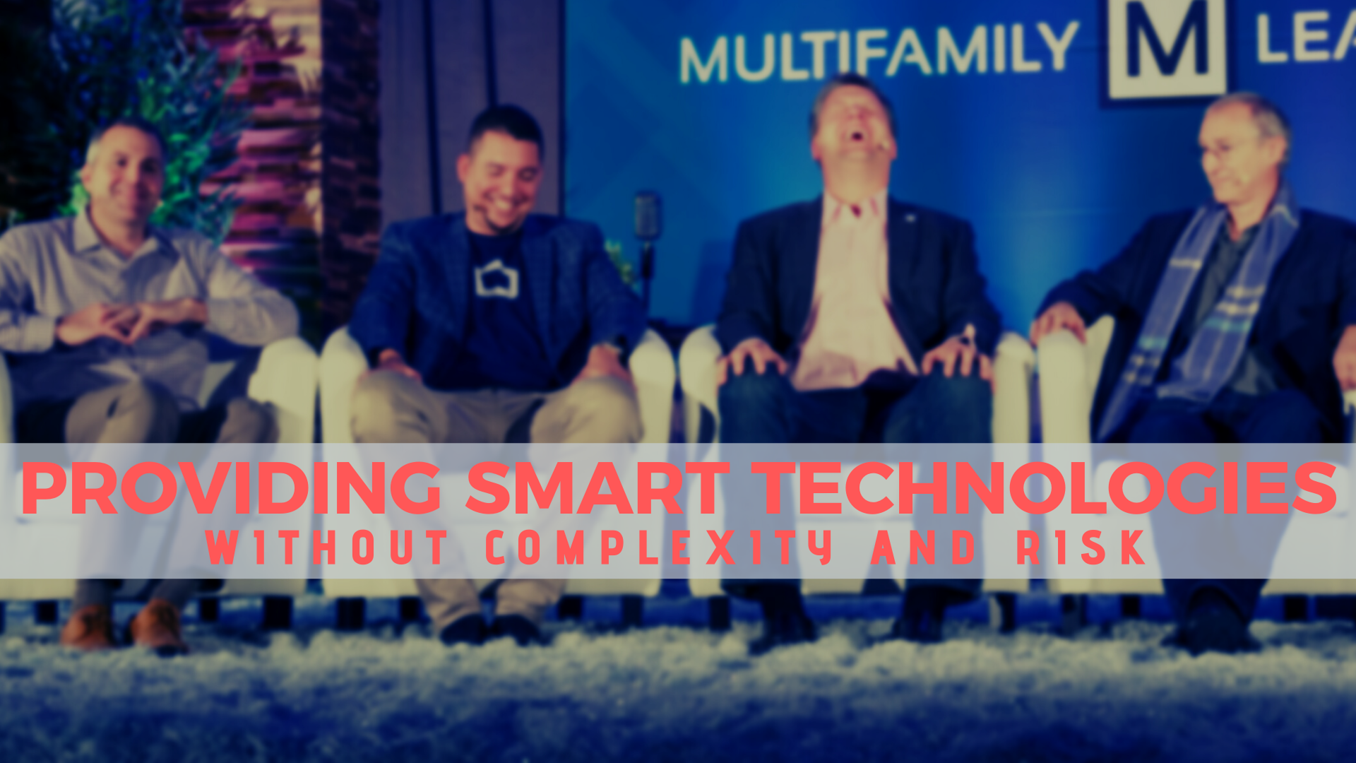 Providing Smart Technologies without Complexity and Risk