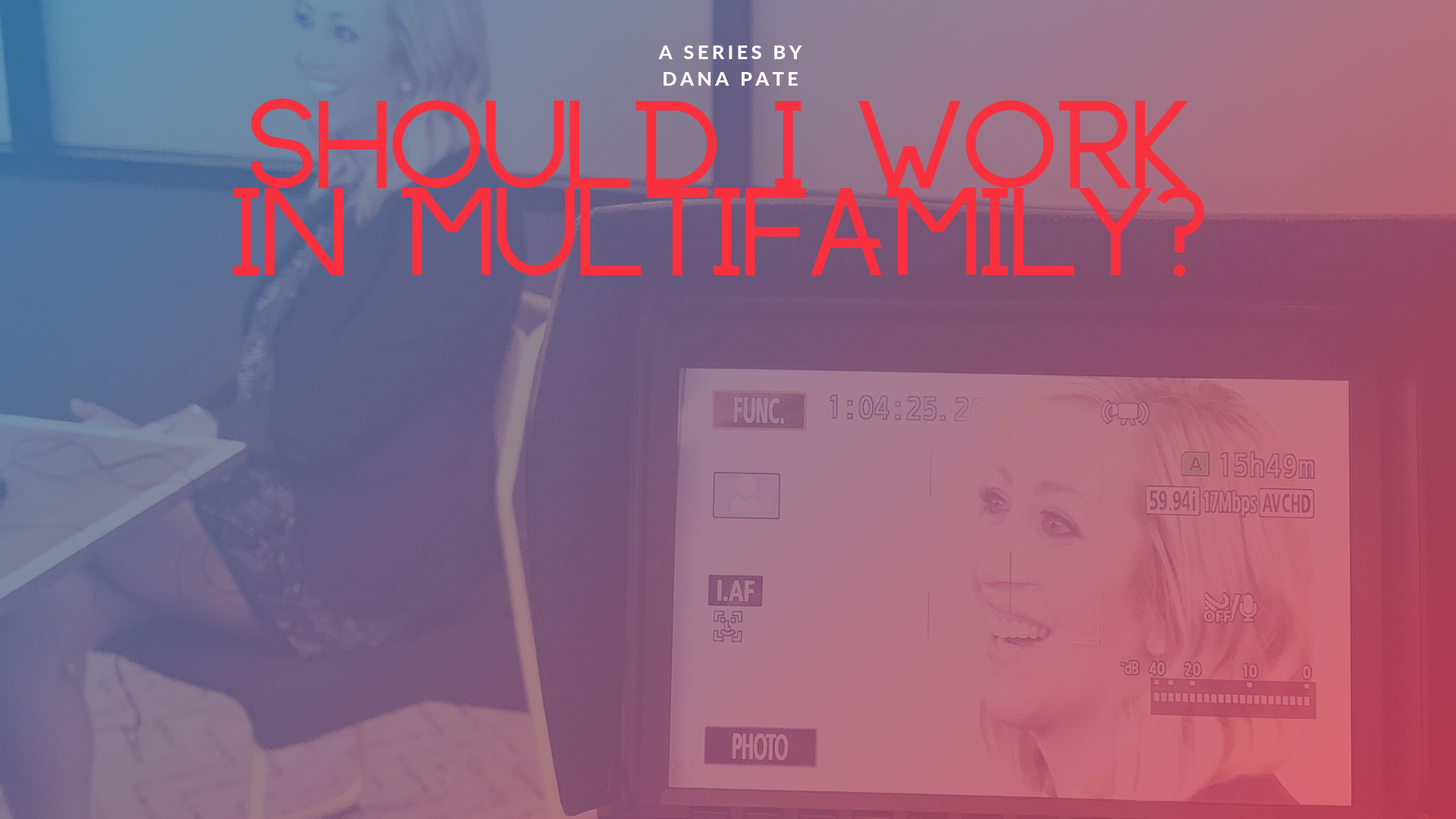 Should I Work in Multifamily?